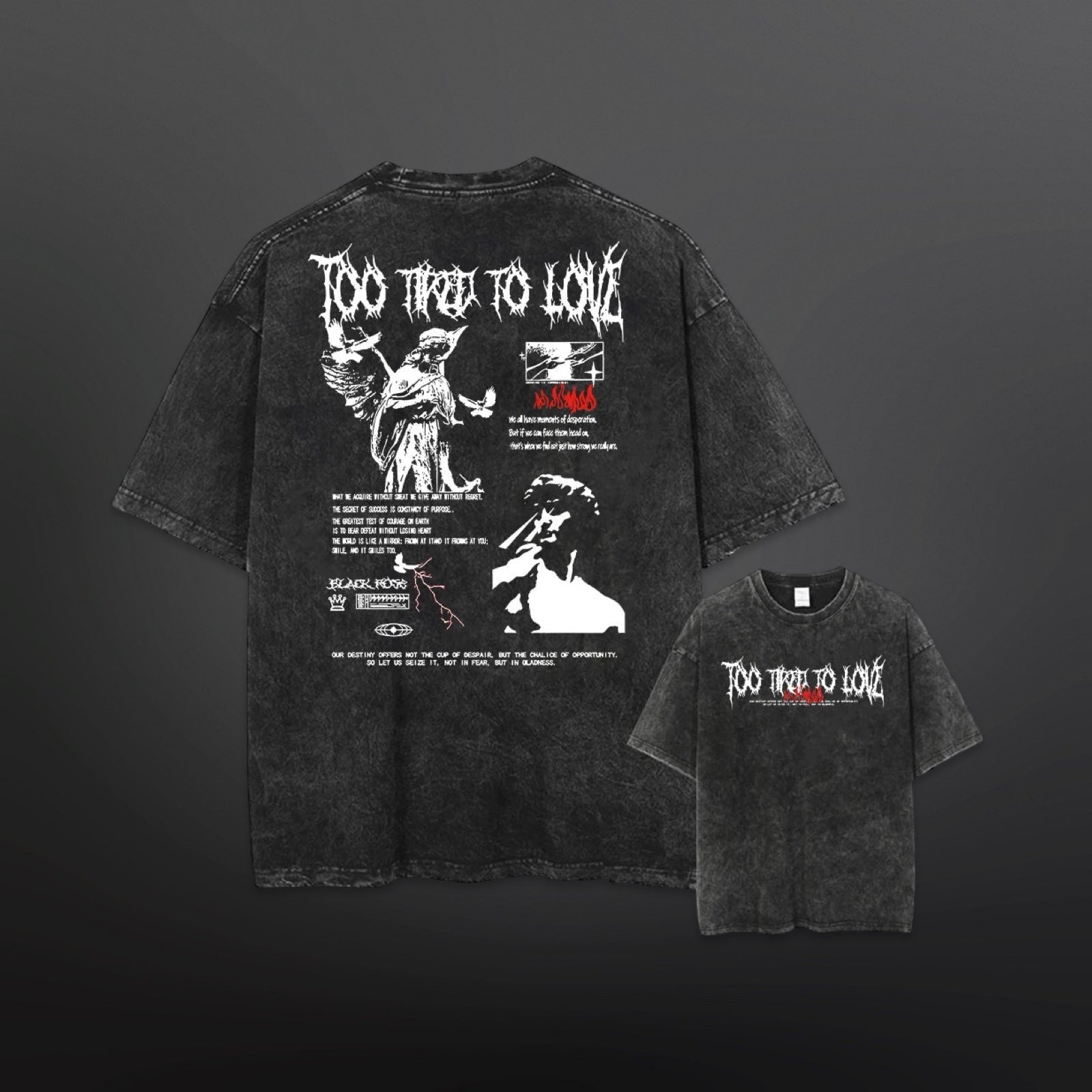 'TOO TIRED TO LOVE' Tee